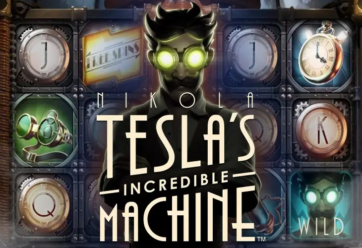 Nikola Teslas Incredible Machine